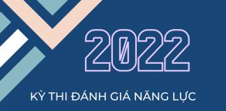 Kỳ thi đánh giá năng lực năm 2022 được tổ chức như thế nào