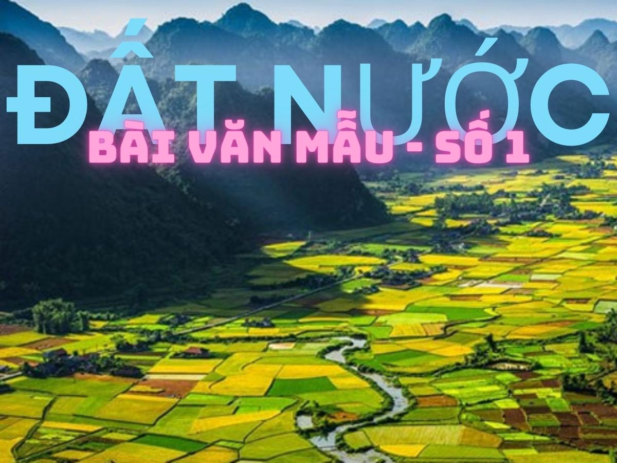 Bài văn mẫu phân tích tác phẩm đất nước - Nguyễn Khoa Điềm