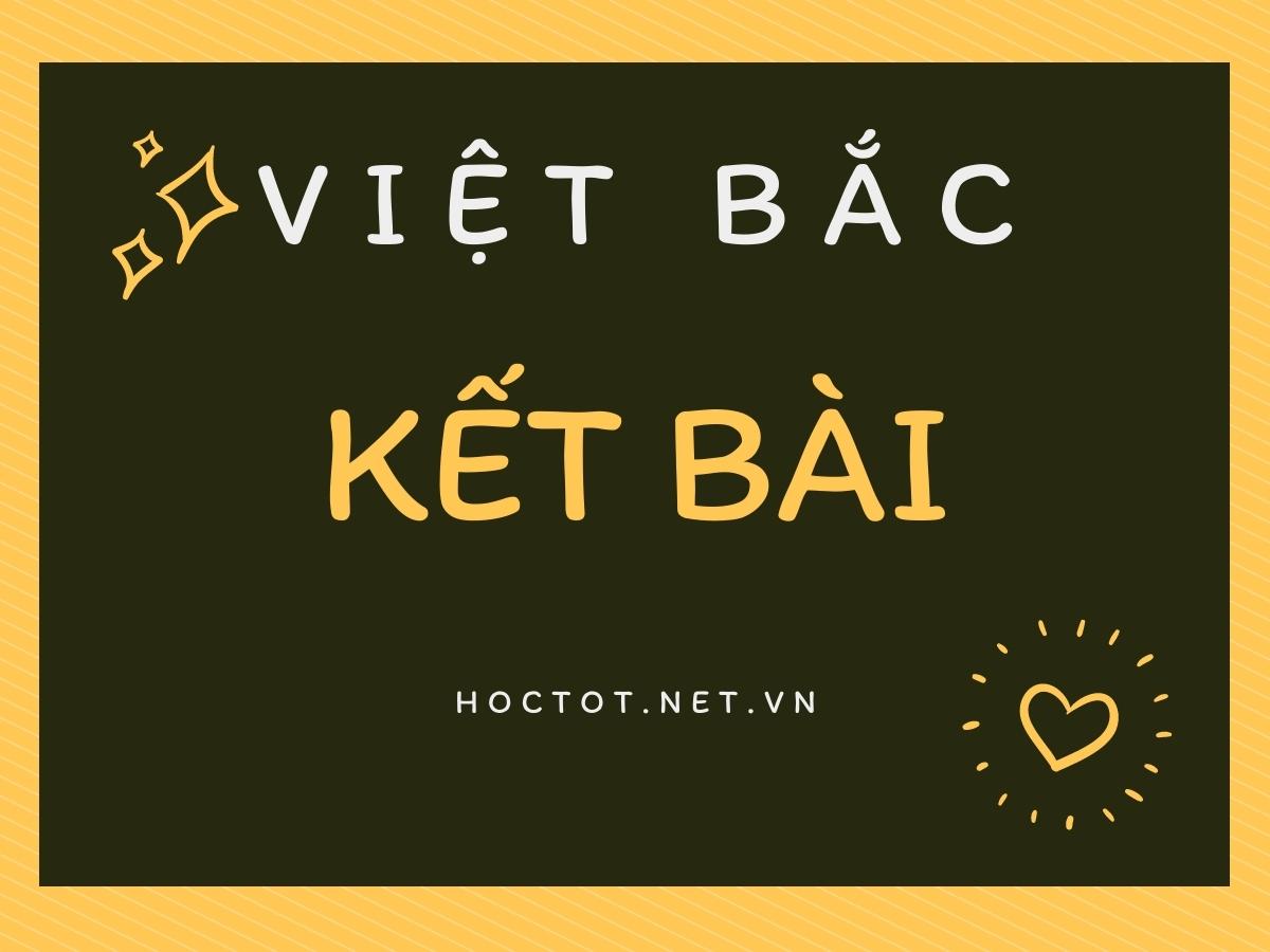 Kết Bài Việt Bắc Bức Tranh Tứ Bình - Top 5 Mẫu Kết Bài Phân Tích Tác Phẩm