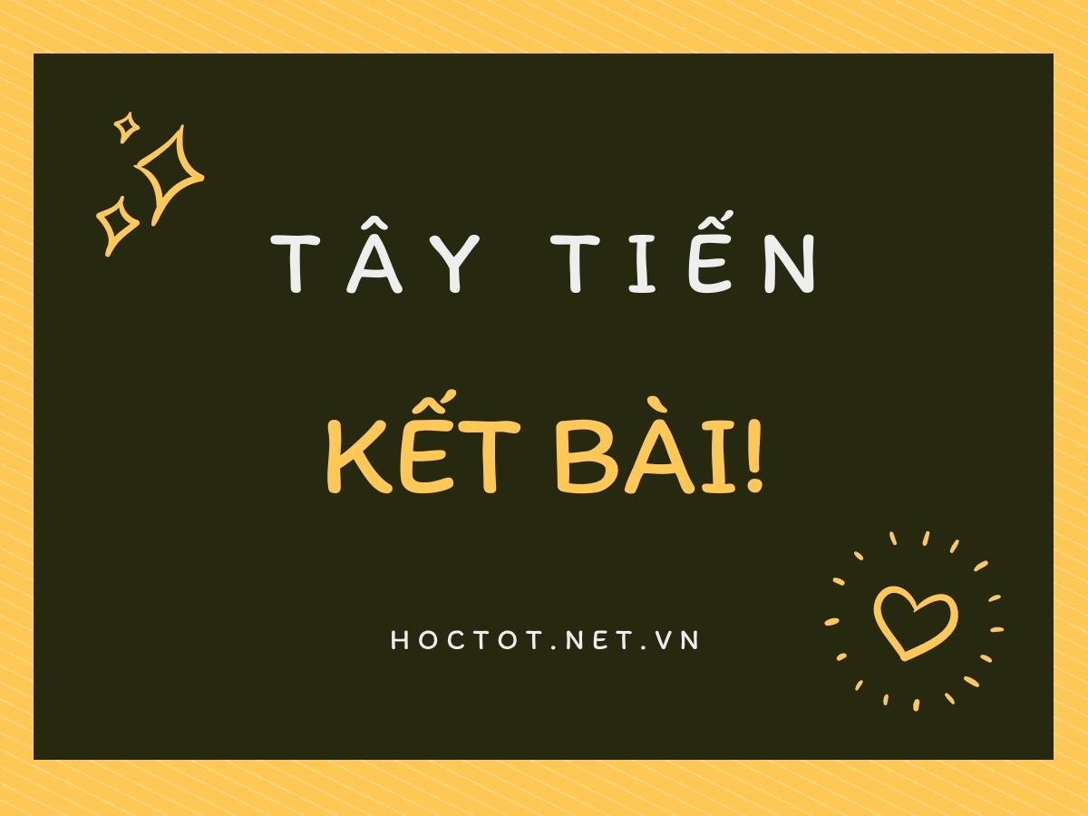 Kết bài tây tiến hay nhất - 7 mẫu kết bài phân tích tác phẩm