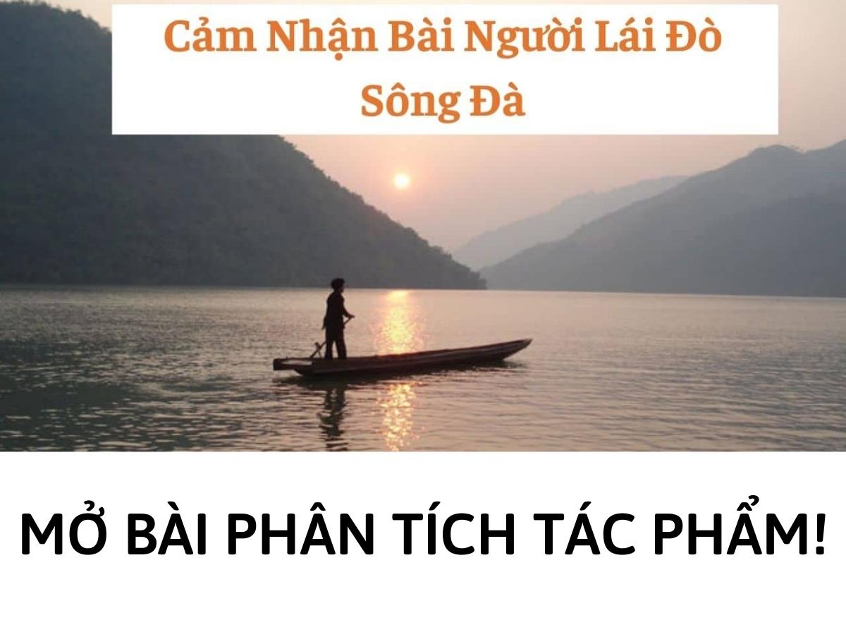 Phân tích tác phẩm Người Lái Đò Sông Đà của Nguyễn Tuân