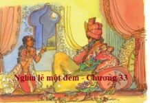 Nghìn lẻ một đêm – Chương 33: Người 2 lần tỉnh mộng>