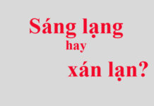 Sáng lạng hay xán lạn, từ nào đúng chính tả?