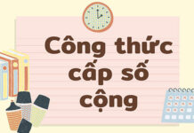 Công thức cấp số cộng và ví dụ minh họa