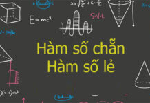Hàm số chẵn là gì? Hàm số lẻ là gì?