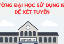 45 đại học tại Hà Nội xét tuyển IELTS kết hợp học bạ năm 2024