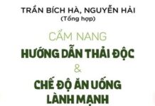 Cẩm Nang Hướng Dẫn Thải Độc & Chế Độ Ăn Uống Lành Mạnh