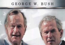 Cha Tôi – Tổng Thống Thứ 41 Của Hoa Kỳ