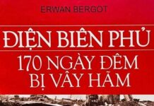 Điện Biên Phủ – 170 Ngày Đêm Bị Vây Hãm