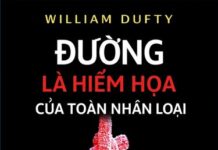 Đường Là Hiểm Họa Của Toàn Nhân Loại