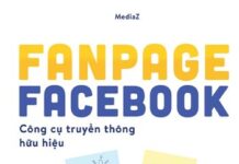 Fanpage Facebook – Công Cụ Truyền Thông Hữu Hiệu