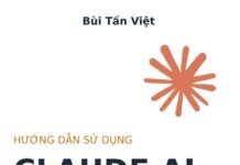 Hướng Dẫn Sử Dụng Claude AI Hiệu Quả