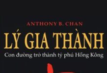 Lý Gia Thành – Con Đường Trở Thành Tỷ Phú Hồng Kông