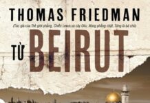 Từ Beirut Tới Jerusalem: Hành Trình “Đi Để Hiểu” Trung Đông Của Một Người Mỹ