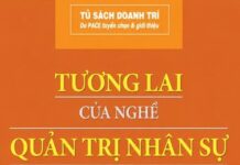 Tương Lai Của Nghề Quản Trị Nhân Sự