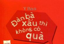 Đàn Bà Xấu Thì Không Có Quà